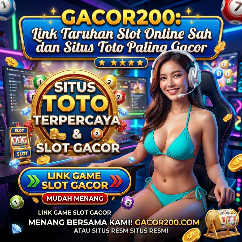 GACOR200 SLOT